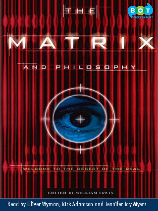 Title details for The Matrix and Philosophy by William Irwin - Available
